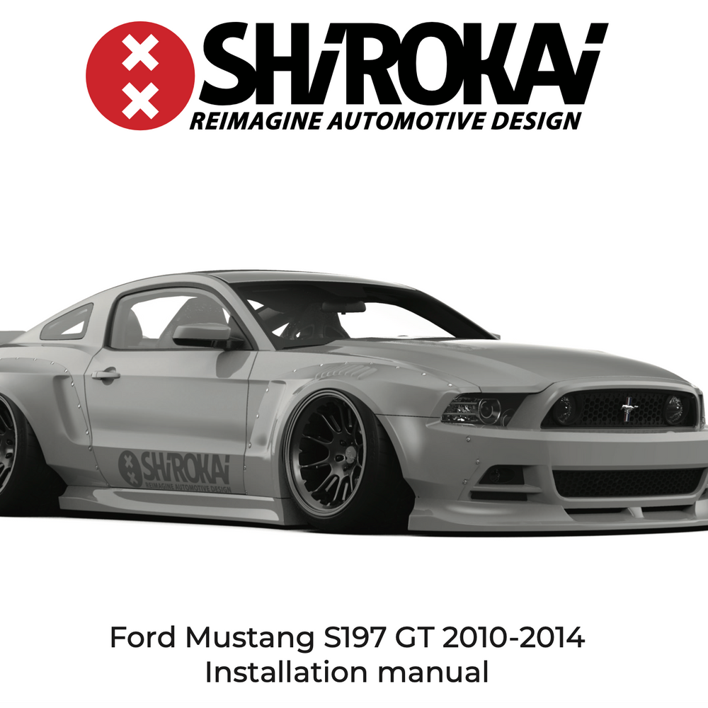 How to install the widebody kit for Ford Mustang S197 2005 - 2014 - SHIROKAI - widebody kits 